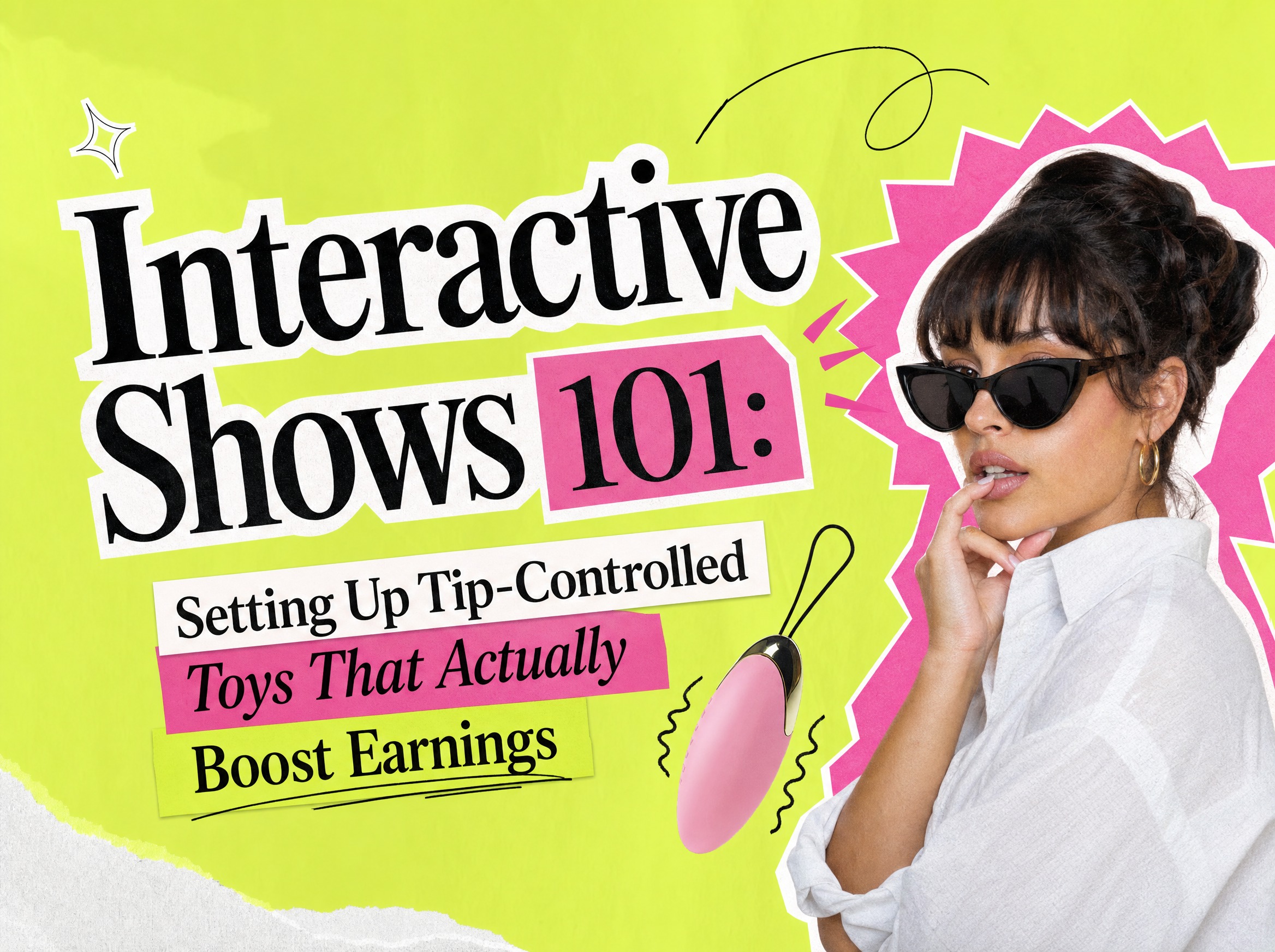 Interactive Shows 101: Setting Up Tip-Controlled Toys That Actually Boost Earnings blog cover