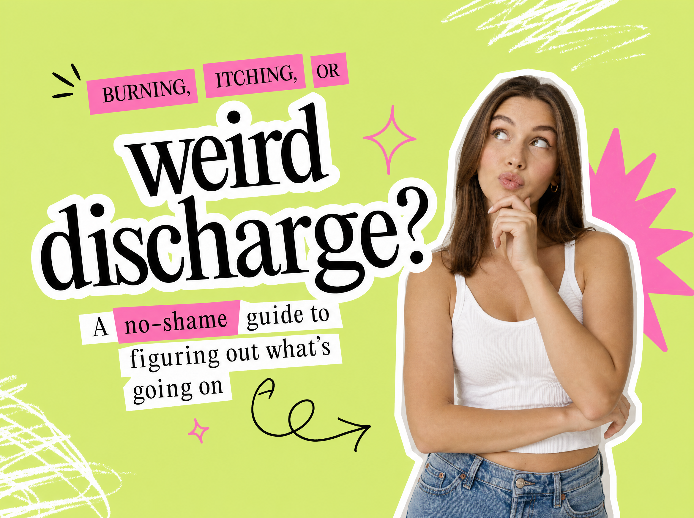 Burning, Itching, or Weird Discharge? A No-Shame Guide blog cover