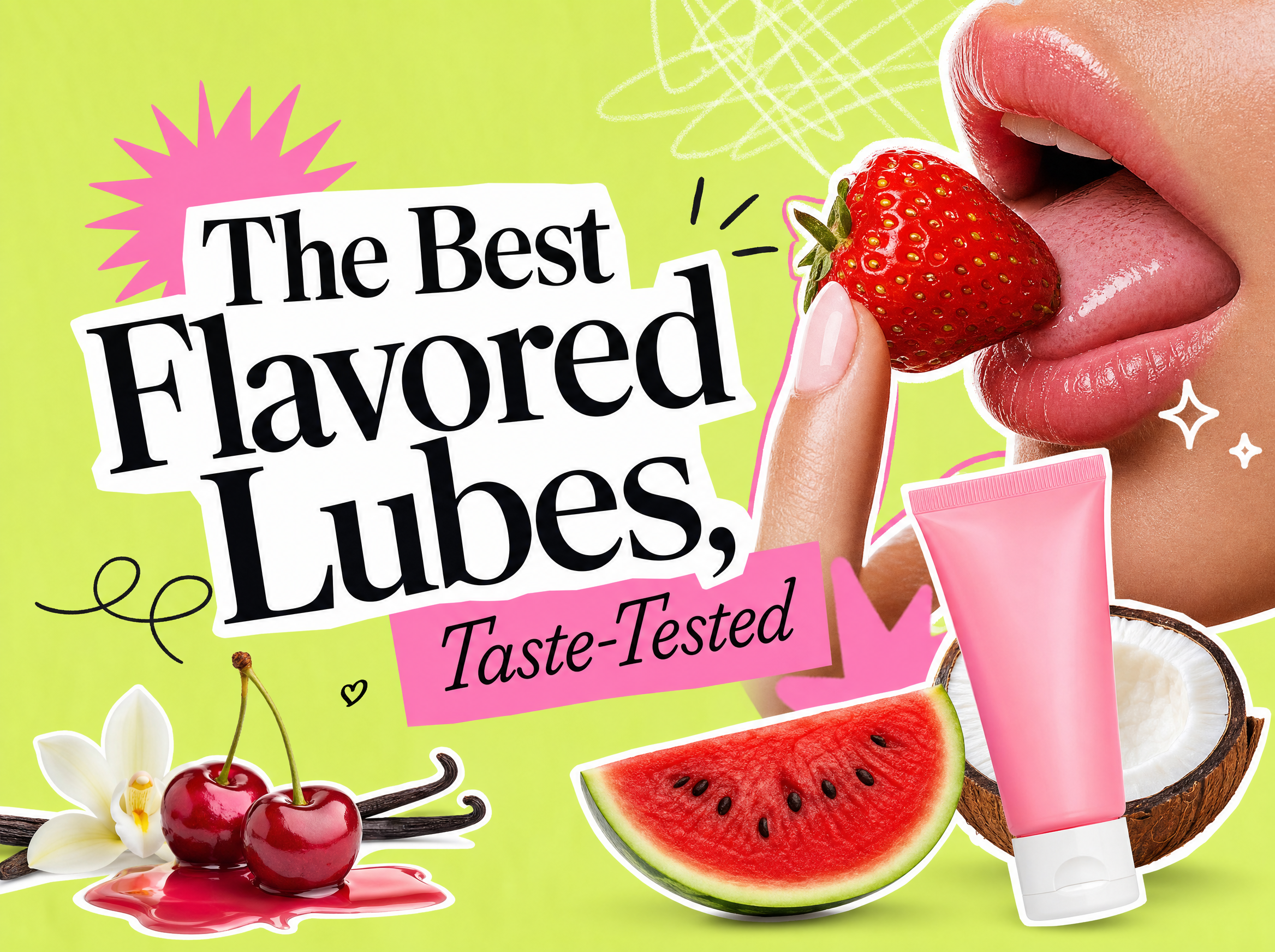 The Best Flavored Lubes and Oral Enhancers, Taste-Tested
