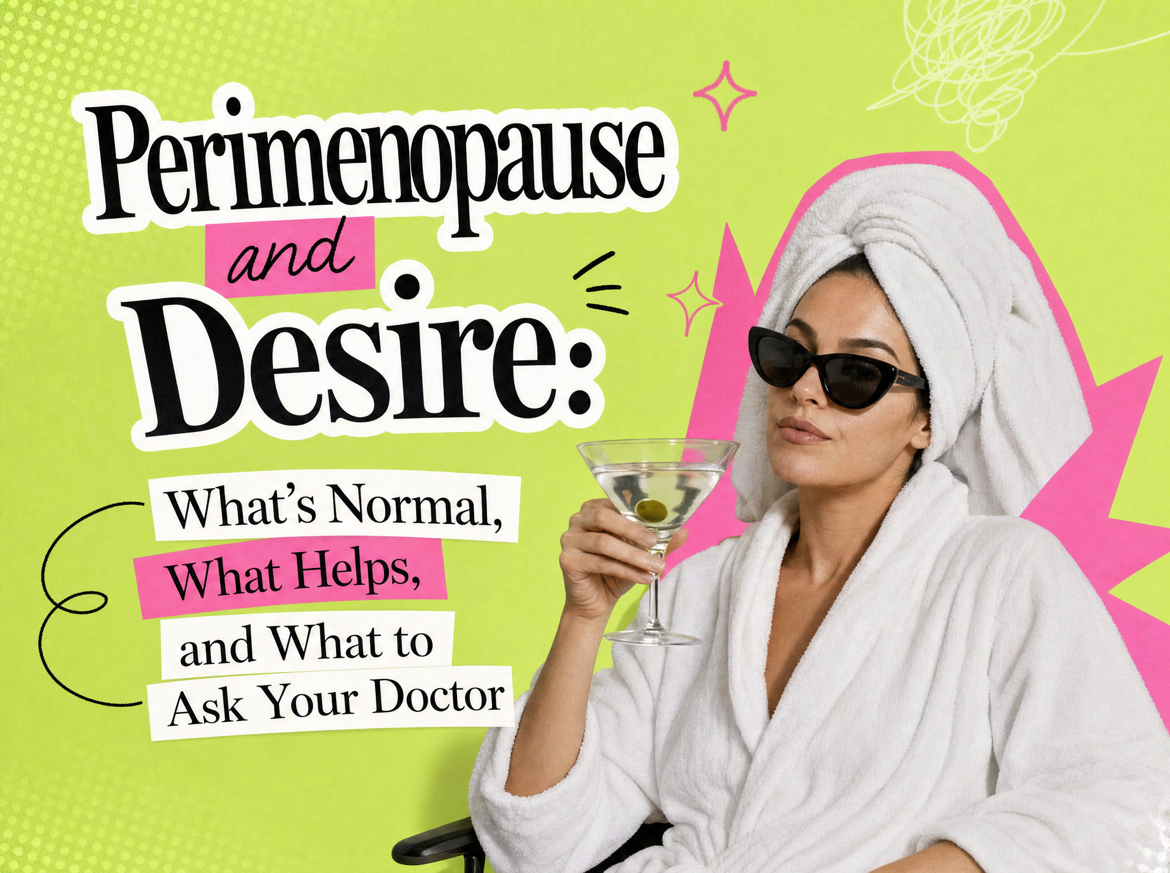 Editorial collage cover for an article about perimenopause and desire