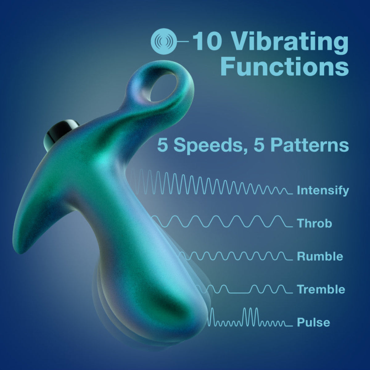 Blue prostate plug with 10 vibration functions: 5 speeds and 5 patterns, Intensify, Throb, Rumble, Tremble, Pulse.