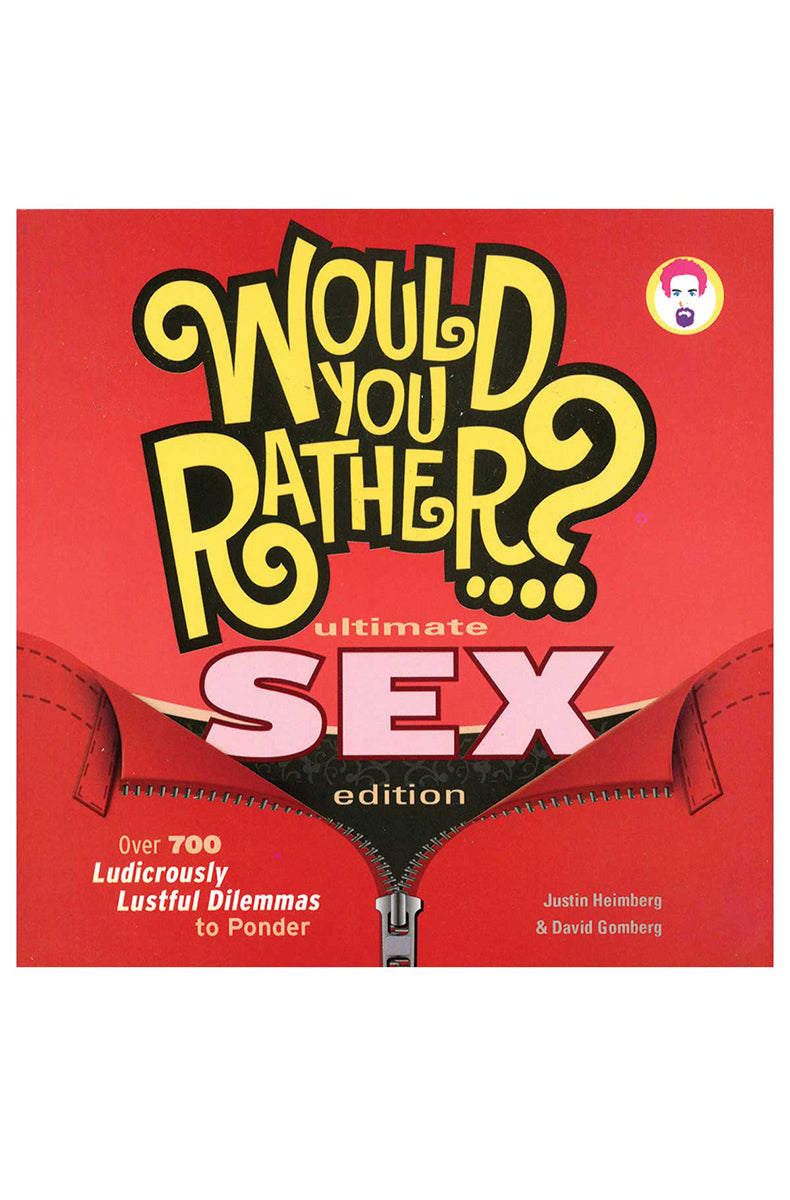 Would You Rather Ultimate Sex Edition softcover book with title cover showing two impossible-choice sex dilemma prompts.